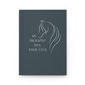 My Therapist Has Four Legs — Hardcover Journal