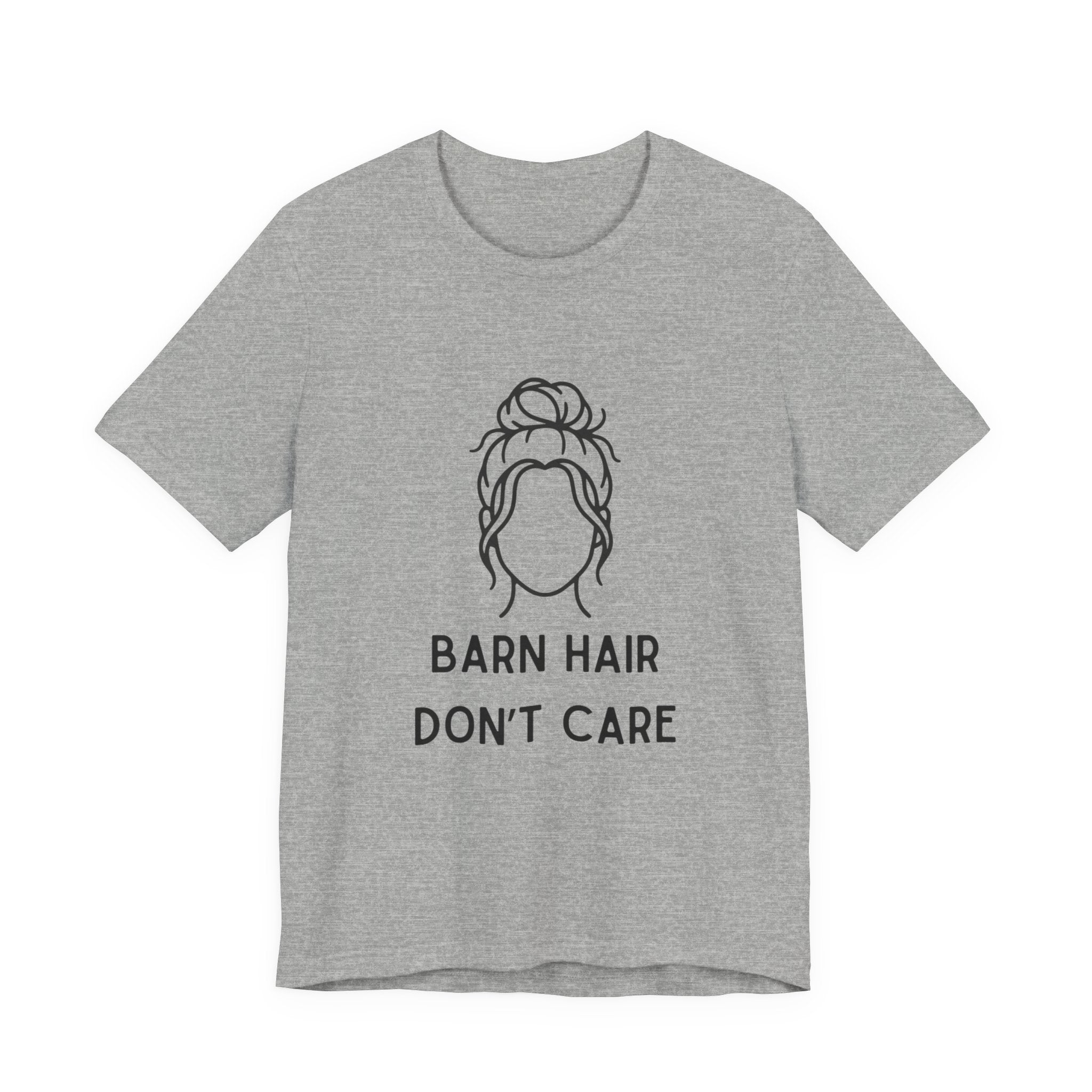 Barn Hair, Don't Care short sleeve tee